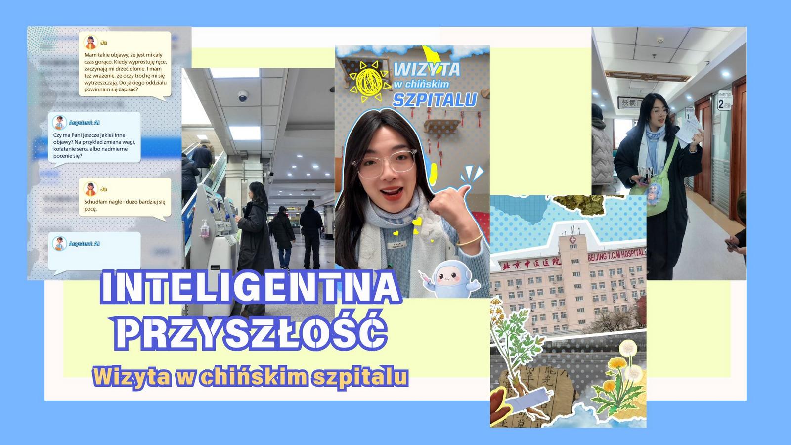 Inteligentna przyszłość – Wizyta w chińskim szpitalu