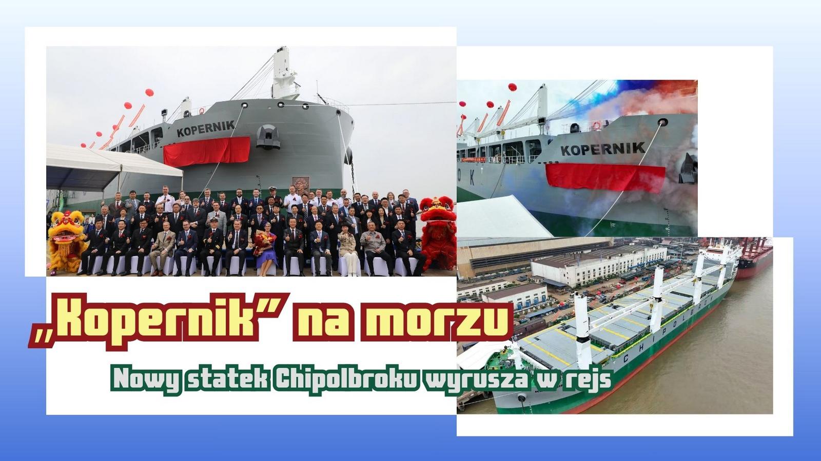 „Kopernik” na morzu. Nowy statek Chipolbroku wyrusza w rejs