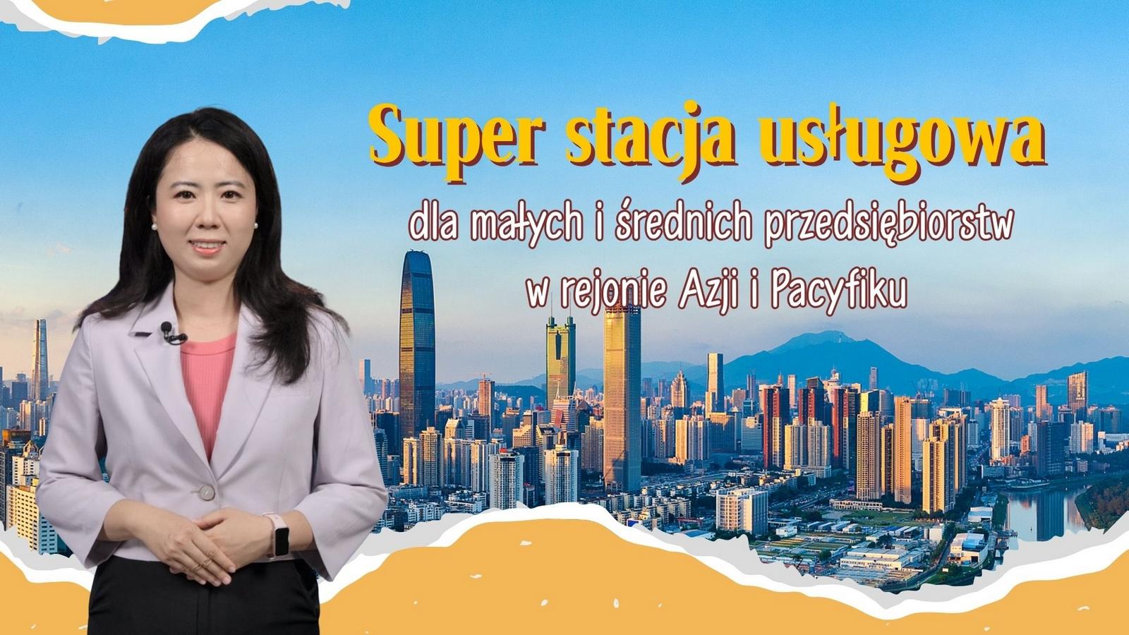 Super stacja usługowa dla małych i średnich przedsiębiorstw w rejonie Azji i Pacyfiku